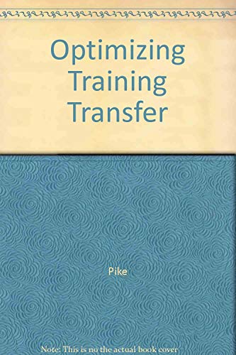 Beispielbild fr Optimizing Training Transfer zum Verkauf von Bookmans