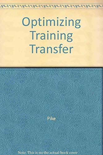 Imagen de archivo de Optimizing Training Transfer a la venta por Bookmans