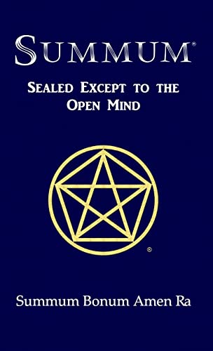 9780943217154: SUMMUM: Sealed Except to the Open Mind