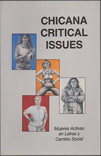 Stock image for Chicana Critical Issues for sale by Better World Books: West