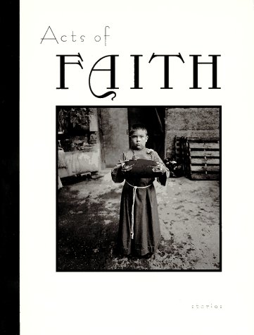 Beispielbild fr Acts of Faith zum Verkauf von Wonder Book