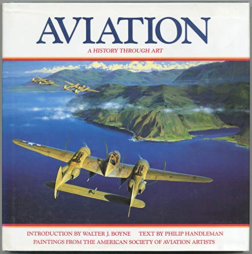 Imagen de archivo de Aviation: A History Through Art a la venta por Samuel H. Rokusek, Bookseller