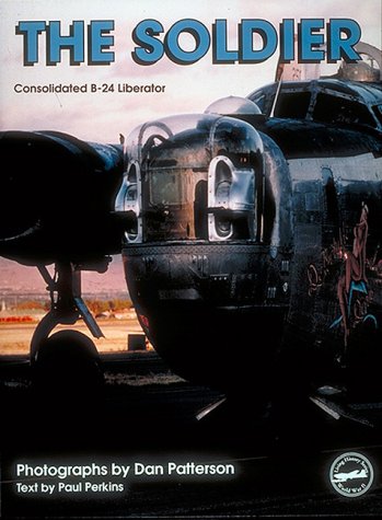 Stock image for The Soldier: Consolidated B-24 Liberator (Living History Series 2) for sale by Sutton Books