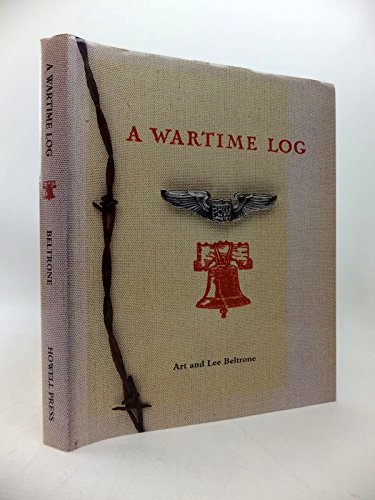 Beispielbild fr A Wartime Log: A Remembrance From Home Through The American Y.M.C.A. zum Verkauf von Saucony Book Shop