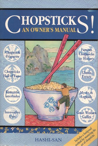 Beispielbild fr Chopsticks: An Owner's Manual zum Verkauf von Wonder Book