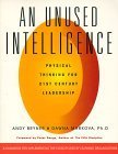 Stock image for An Unused Intelligence: Physical Thinking for 21st Century Leadership for sale by SecondSale