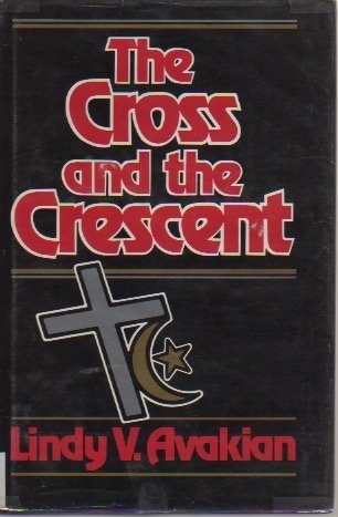 Stock image for Cross and the Crescent for sale by SecondSale