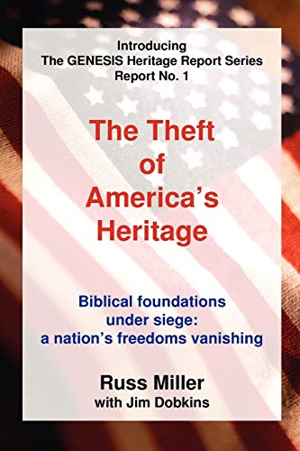 Imagen de archivo de The Theft of America's Heritage a la venta por ThriftBooks-Atlanta