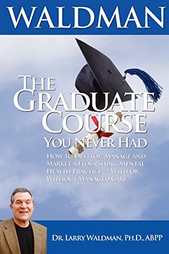 Stock image for The Graduate Course You Never Had for sale by SecondSale