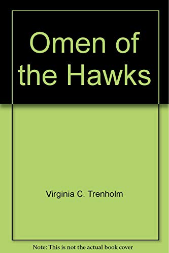 Beispielbild fr Omen of the Hawks zum Verkauf von Bookmans