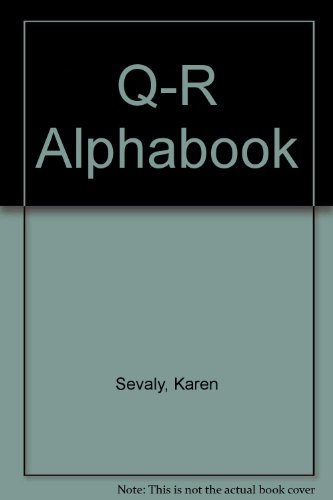 Stock image for Q-R Alphabook for sale by Wonder Book