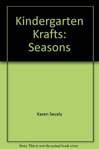 Stock image for Kindergarten Krafts: Seasons for sale by Hawking Books