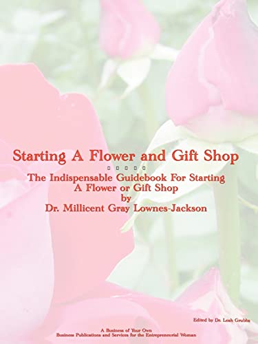 Beispielbild fr Starting A Flower And Gift Shop zum Verkauf von Revaluation Books
