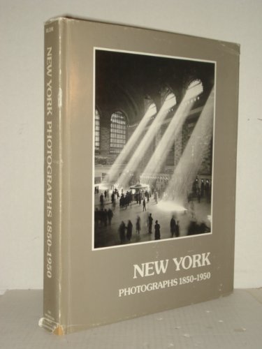 9780943276007: New York: Photographs, 1850-1950