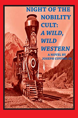 Beispielbild fr Night of the Nobility Cult: A Wild, Wild Western zum Verkauf von WorldofBooks