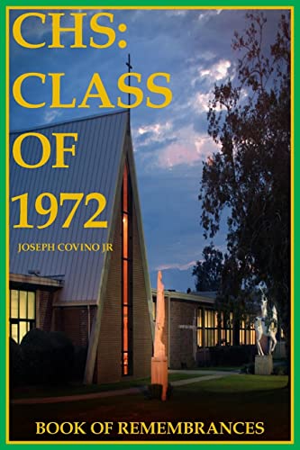 Stock image for CHS: Class of 1972, Book of Remembrances for sale by PlumCircle