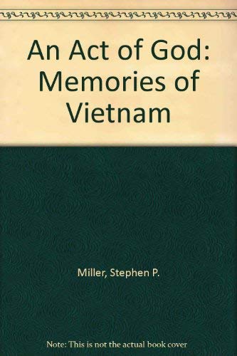 An Act of God: Memories of Vietnam