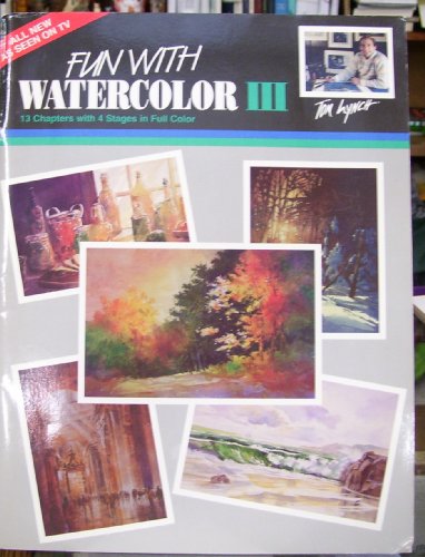 Stock image for Fun With Watercolor III for sale by Wonder Book