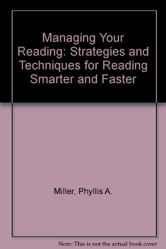 9780943311005: Managing Your Reading: Strategies and Techniques for Reading Smarter and Faster