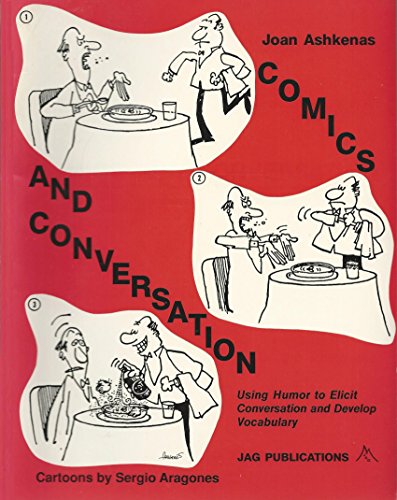 Comics and Conversation: Using Humor to Elicit Conversation and Develop Vocabulary