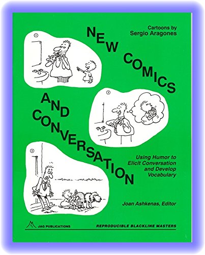 Stock image for New Comics and Conversation : Using Humor to Elicit Conversation and Develop Vocabulary for sale by Better World Books