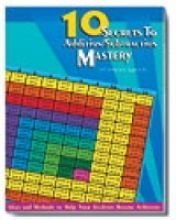 Stock image for 10 secrets to achieving add/subtract fact mastery and more for sale by SecondSale