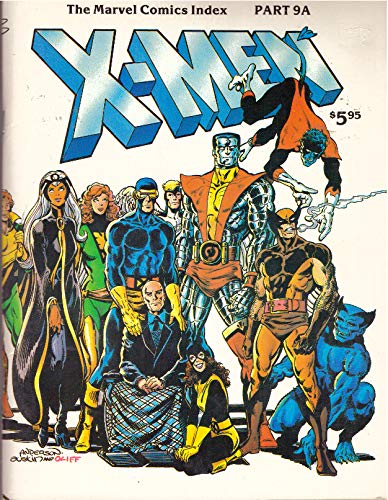Stock image for X-Men (Marvel Comics Index #9A) * for sale by Memories Lost and Found
