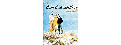 Beispielbild fr Peter, Paul & Mary Songbook zum Verkauf von ZBK Books