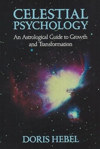 Beispielbild fr Celestial Psychology: Astrological Guide to Growth and Transformation: An Astrological Guide to Growth and Transformation zum Verkauf von Reuseabook