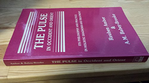 Beispielbild fr The Pulse in Occident & the Orient zum Verkauf von ThriftBooks-Dallas