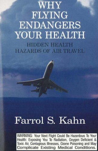 Stock image for Why Flying Endangers Your Health (Paperback) for sale by AussieBookSeller