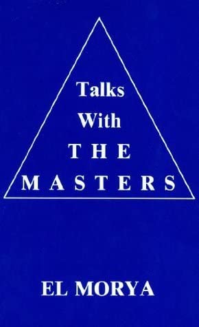 9780943365053: Talks with the Masters: El Morya