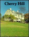 Cherry Hill: The history and Collections of a Van Rensselaer Family (9780943366012) by Roderic H. Blackburn