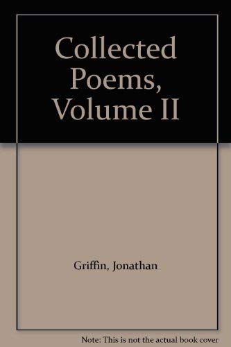 Collected Poems: 002 (9780943373072) by Griffin, Jonathan