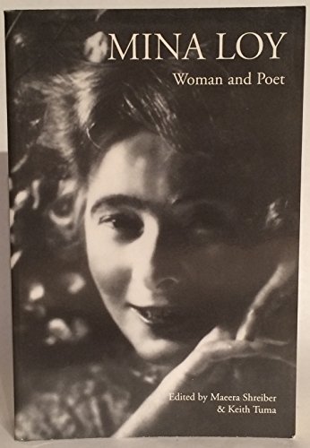 9780943373430: Mina Loy: Woman and Poet (Modern Poets S.)