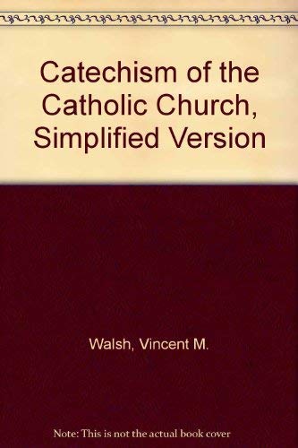 Beispielbild fr Catechism of the Catholic Church, Simplified Version zum Verkauf von Wonder Book