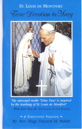 Stock image for St. Louis De Montfort True Devotion to Mary for sale by Your Online Bookstore