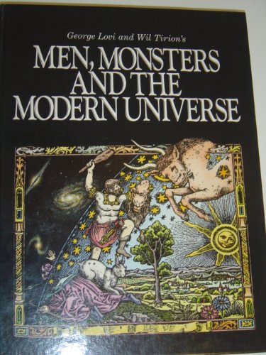 Imagen de archivo de Men, Monsters and the Modern Universe a la venta por Better World Books