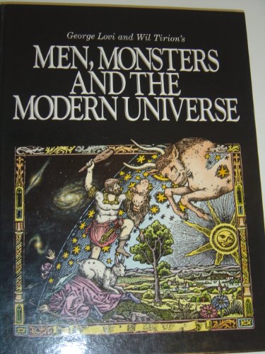 

George Lovi and Wil Tirion's Men, Monsters and the Modern Universe