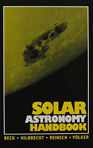 Beispielbild fr Solar Astronomy Handbook zum Verkauf von Wonder Book