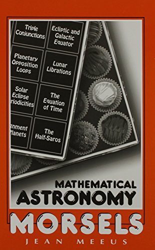 Stock image for Mathematical Astronomy Morsels for sale by HPB-Red