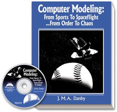 Stock image for Computer Modeling: From Sports to Spaceflight, from Order to Chaos for sale by Hafa Adai Books