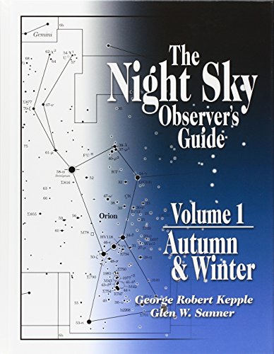Stock image for The Night Sky Observer's Guide: Autumn & Winter: 1 for sale by GF Books, Inc.