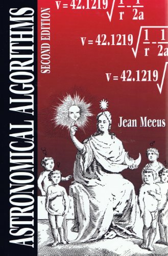 Astronomical Algorithms - Meeus, Jean