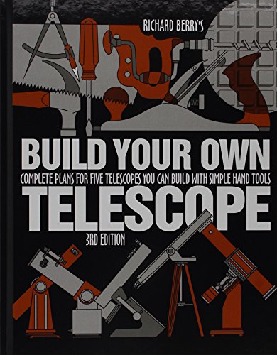 9780943396699: Build Your Own Telescope