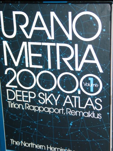 Stock image for Uranometria 2000.0: Deep Sky Atlas, Vol. 1: The Northern Hemisphere to -6 Degrees for sale by Goodwill of Colorado