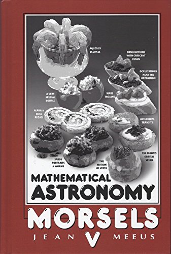 9780943396927: Mathematical Astronomy Morsels V