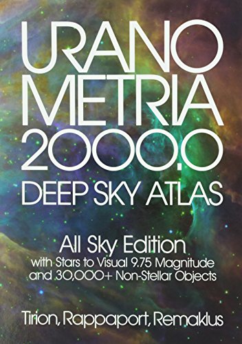 Uranometria, All Sky Edition (9780943396972) by Tirion, Wil; Rappaport, Barry; Remaklus, Will