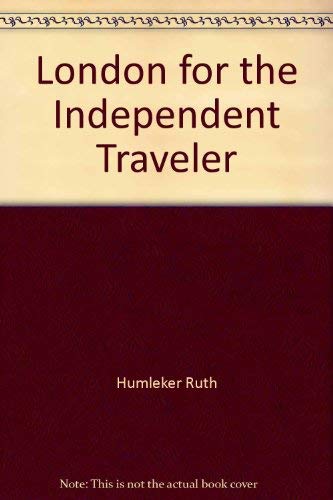 9780943400112: London for the Independent Traveler
