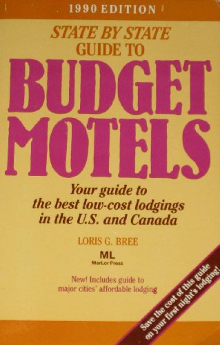 Stock image for State by State Guide to Budget Motels, 1990 for sale by Modetz Errands-n-More, L.L.C.